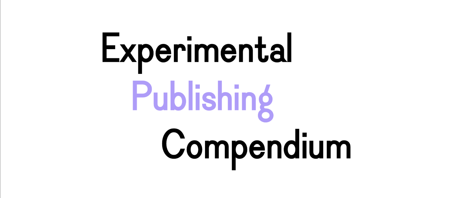 Launch of the Experimental Publishing Compendium